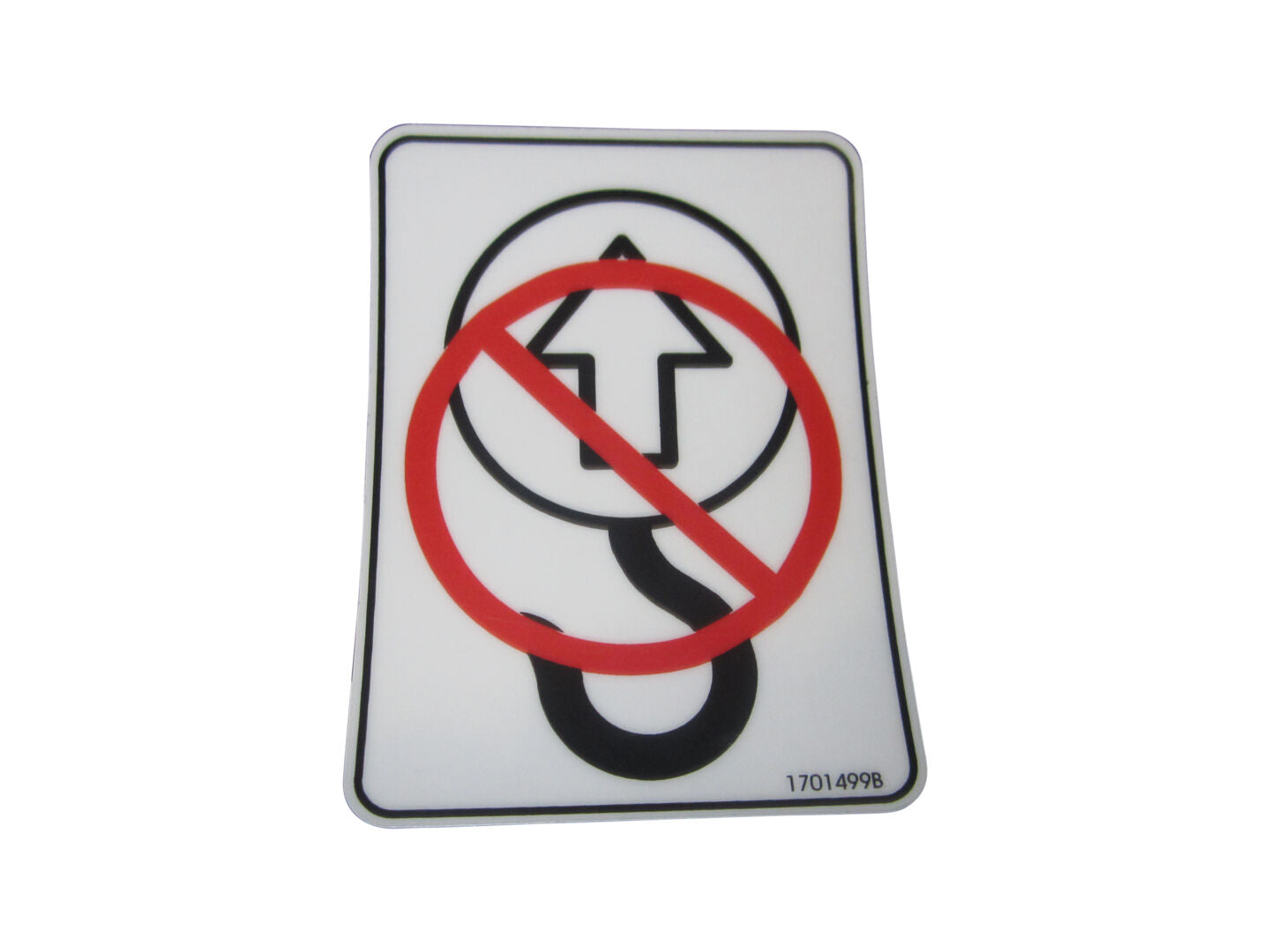 DECAL, NO TIE DOWN/LIFT